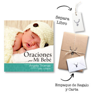 Oraciones por Mi Bebé - Para nuevas mamás