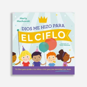 Dios me hizo para el cielo - sobre la muerte, cielo y la eternidad