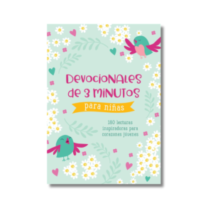 Devocionales de 3 minutos para niñas