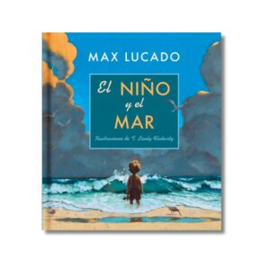 el-nino-y-el-mar-max-lucado